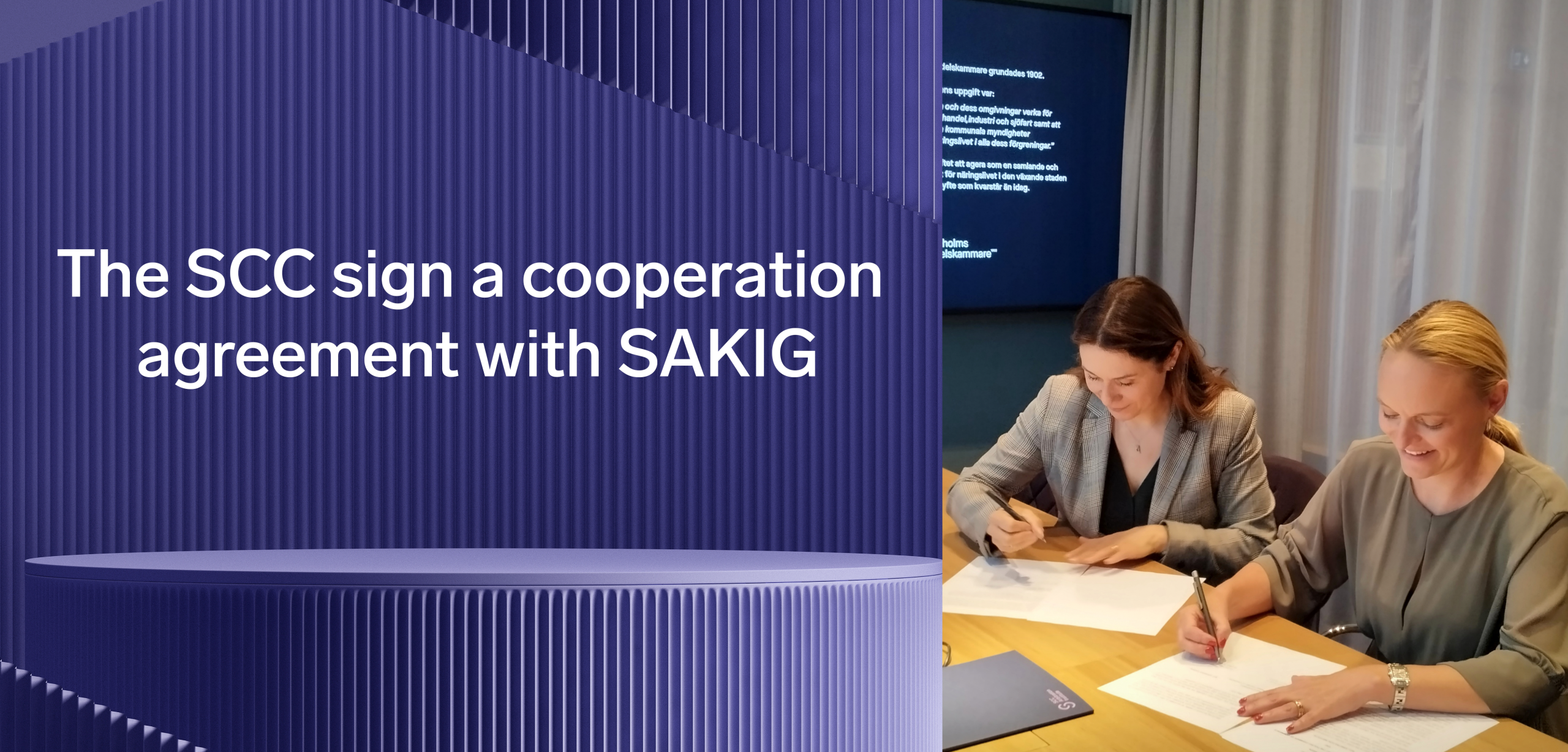 The SCC sign a cooperation agreement with SAKIG - SCC Arbitration Institute